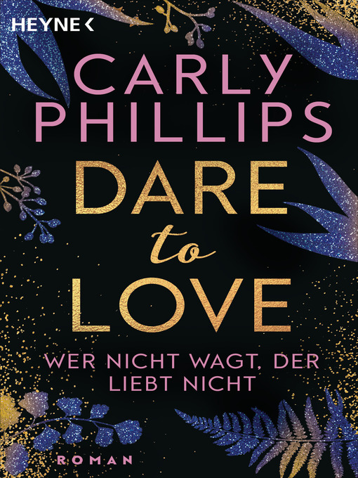 Title details for Wer nicht wagt, der liebt nicht by Carly Phillips - Wait list